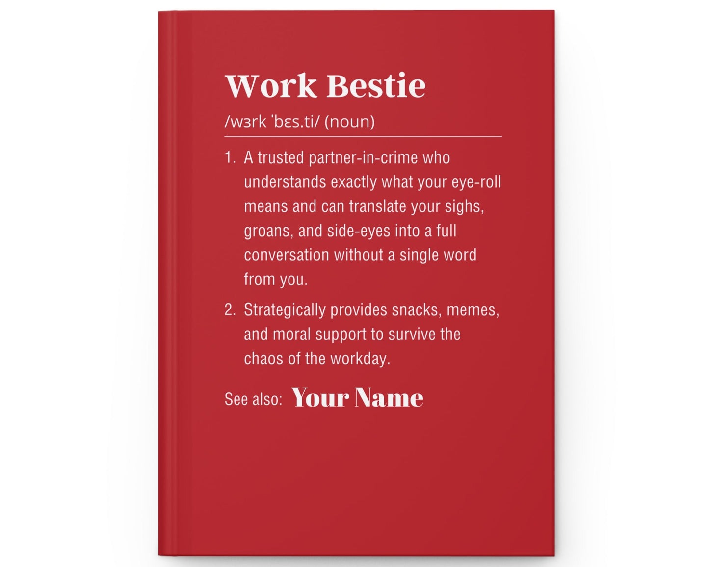 Personalized Work Bestie Definition Hardcover Journal
