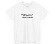 White t-shirt with black text on a white background