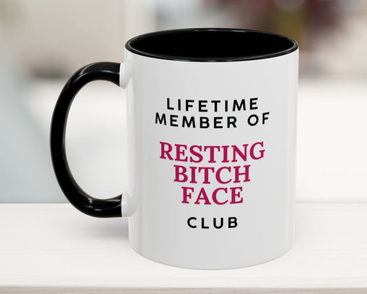 11oz black coffee mug with text: Lifetime Member of the Resting Bitch Face Club – sarcastic office gift