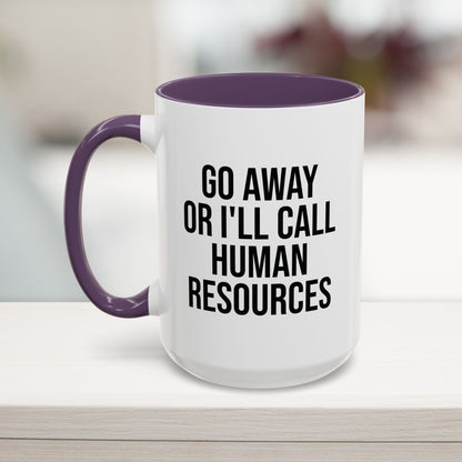 Purple 15oz sarcastic coffee mug – perfect snarky gift for managers and HR reps