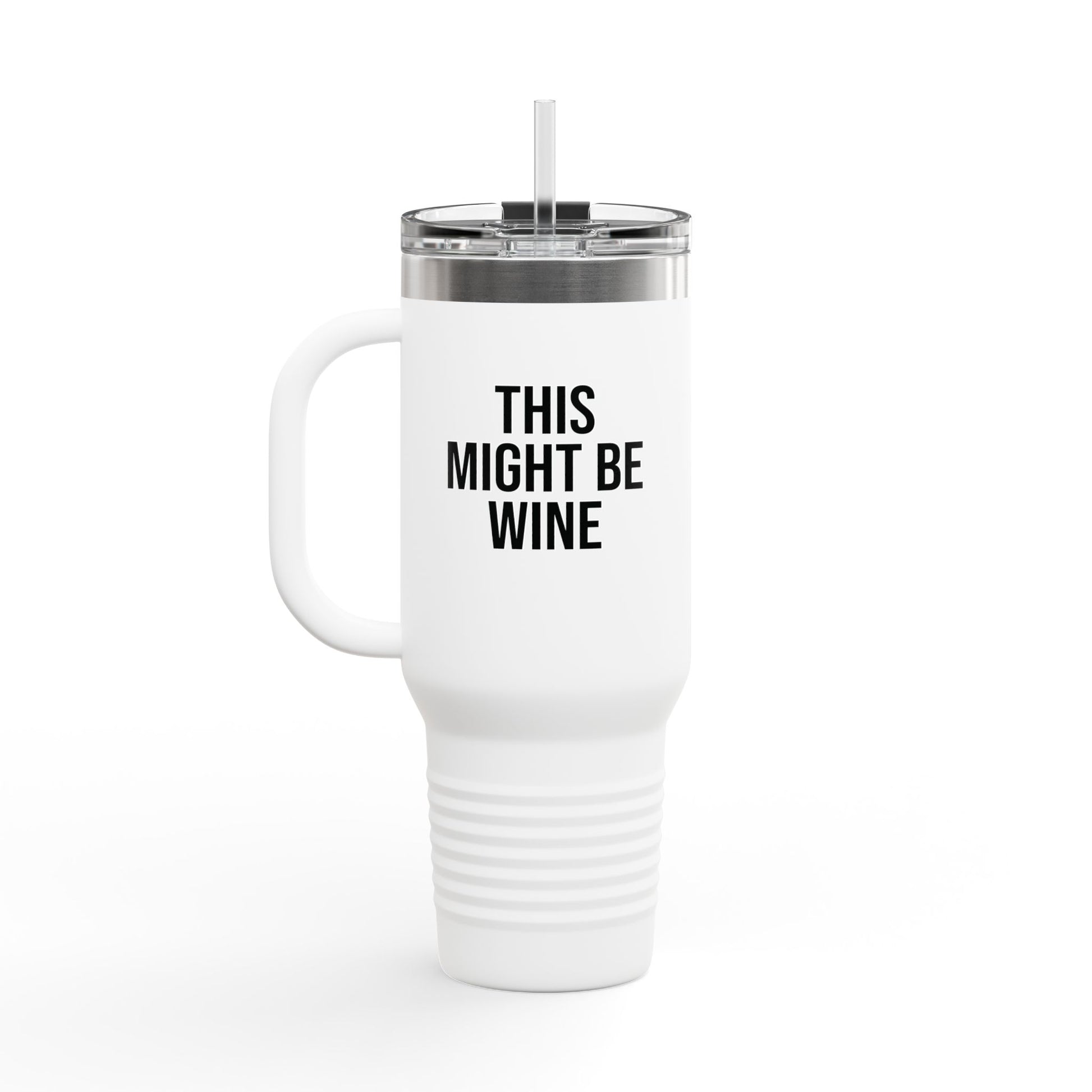 White insulated stainless steel mug with a cheeky 'This Might Be Wine' design. Ideal for corporate professionals with humor.