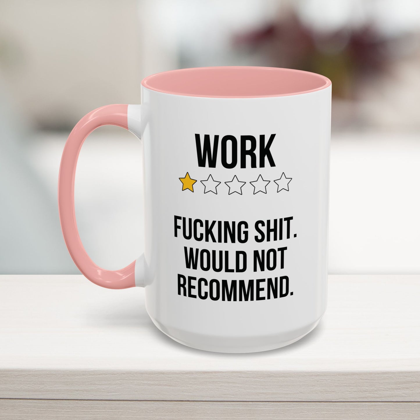 Pink rude work humor mug for employees, bosses, and coworkers 15oz