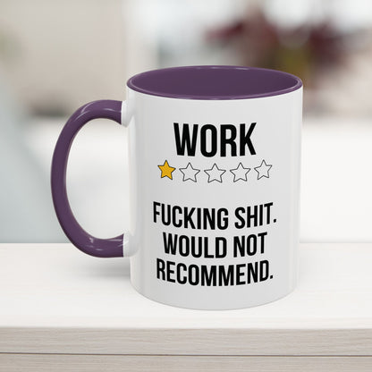 Purple funny coffee cup with snarky workplace meme 11oz