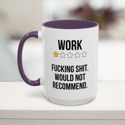 Purple funny coffee cup with snarky workplace meme 15oz